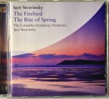 Igor Stravinsky, The Columbia Symphony Orchestra &lrm;&ndash; The Firebird / The Rite Of Spring NM / NM cd muzica clasica moderna Sony 2002 UK