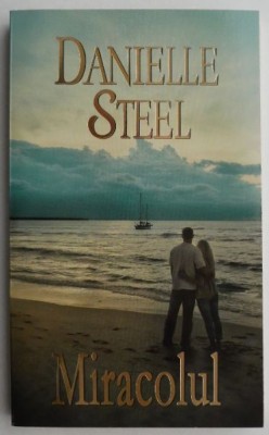 Miracolul &amp;ndash; Danielle Steel foto