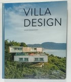 VILLA DESIGN by AGATA TOROMANOFF , ALBUM DE ARHITECTURA CU TEXT IN ENGLEZA , FRANCEZA , GERMANA , 2020
