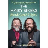 The Hairy Bikers Blood, Sweat and Tyres : The Autobiography