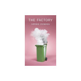 The Factory