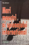 Titu Simon - Mari maestri ai spionajului international
