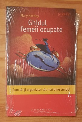 Ghidul femeii ocupate de Mary Hartley foto