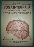 Nineta Crainici - Yoga integrala pentru sanatate si stimularea creativității