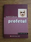 Profetul - Kahlil Gibran