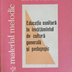 EDUCATIA SANITARA IN INVATAMANTUL DE CULTURA GENERALA SI PEDAGOGIC-AL. GHEORGHIU