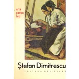 Text de Beatrice Bednarik - Stefan Dimitrescu - arta pentru toti - 137379