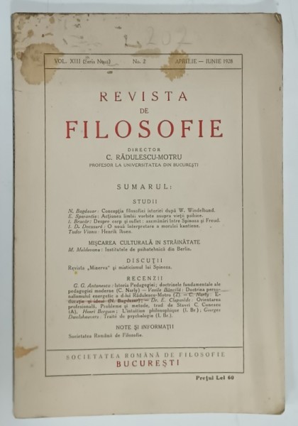 REVISTA DE FILOSOFIE , CONTINE ARTICOLE DE : G.G. ANTONESCU , N. BAGDASAR , VASILE BANCILA , ETC. , NR. 2 , APRILIE - IUNIE , 1928