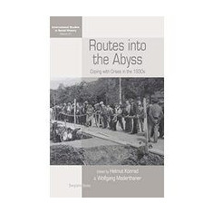 Routes into the Abyss International Studies in Social History