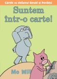 Suntem &icirc;ntr-o carte! - Mo Willems, Vlad Si Cartea Cu Genius