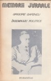 Grigore Gafencu - Insemnari politice