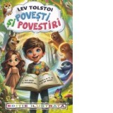 Povesti si povestiri. Editie ilustrata - Lev Nikolaevici Tolstoi