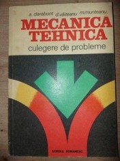 Mecanica tehnica Culegere de probleme- A. Darabont, D. Vaiteanu