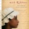 Hang a Thousand Trees with Ribbons: The Story of Phillis Wheatley