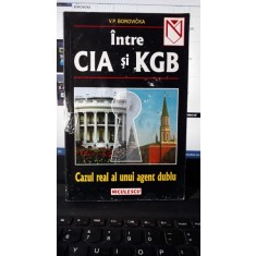 Intre CIA si KGB - V.P.Borovicka