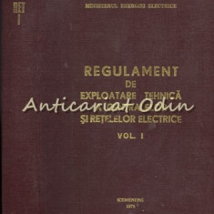 Regulament De Exploatare Tehnica A Centralelor Si Retelelor Electrice I