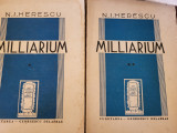 N.I. Herescu - Milliarium. Pentru Clasicism -ed IIa 1941, 2 vol. Ed. Cugetarea
