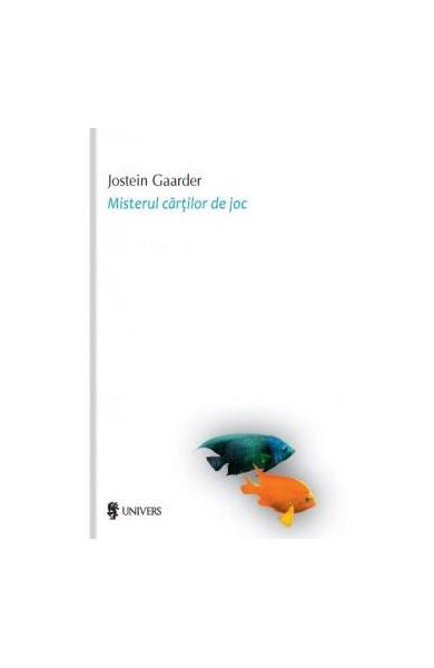 Misterul cărţilor de joc - Paperback brosat - Jostein Gaarder - Univers