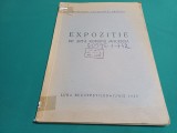 EXPOZIȚIE DE ARTĂ ROM&Acirc;NEASCĂ MODERNĂ * LUNA BUCUREȘTILOR * IUNIE 1940 * 3 4 5
