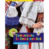 Comunicare in limba romana. Caiet de activitati. Clasa pregatitoare - Gabriela Barbulescu