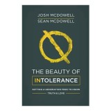 Cumpara ieftin Carti in engleza The Beauty of Intolerance Josh McDowell Sean McDowell noua Fictiune Istorica