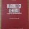 MATEMATICI GENERALE PENTRU SUBINGINERI. CULEGERE DE PROBLEME-D. FILIPESCU, E. GRECU, R. MEDINTU-267913