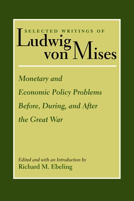 Monetary and Economic Policy Problems Before, During, and After the Great War foto