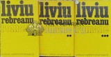 Romane. Ion. Padurea spinzuratilor. Adam si Eva. Ciuleandra. Craisorul Horia. Rascoala. Jar. Gorila. Amindoi. Calvarul Vol. 1-3 - 1986 - Liviu Rebrean