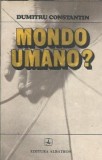 Mondo Umano Dumitru Constantin Editura Albatros 1985 Proza Carti Vechi Literatura Romana Clasica