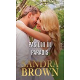 Pasiuni in paradis