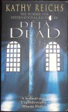 DEJA DEAD-KATHY REICHS-267196