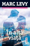 In alta viata - Trei