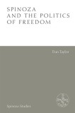 Spinoza and the Politics of Freedom