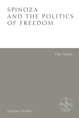 Spinoza and the Politics of Freedom foto