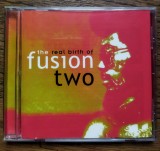 The Real Birth Of Fusion Two [CD Compilation], Columbia
