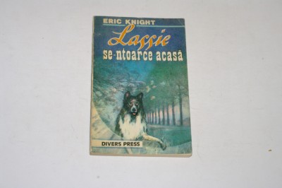 Lassie se-ntoarce acasa - Eric Knight foto