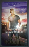Nora Roberts&nbsp;-&nbsp;Intoarcerea lui Rafe MacKade