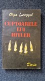 CUPTOARELE LUI HITLER - Olga Lengyel