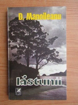 Dumitru Manoileanu - Lastunii (cu autograful si dedicatia autorului) foto