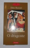 O dragoste / Dino Buzzati, Polirom