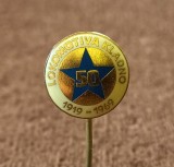 Insigna fotbal - LOKOMOTIVA KLADNO (Cehia) Aniversare 50 ani 1919/1969