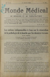 LE MONDE MEDICAL , REVUE INTERNATIONALE DE MEDECINE .., ANUL 36 , COLIGAT DE 12 NUMERE , AN INTREG , 1926