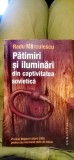 Radu Marculescu - Patimiri și iluminări din captivitatea sovietică