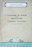 CULEGERE DE POEZII PENTRU RECITATORI SI CITITORI ARTISTICI (AUTORI ROMANI CONTEMPORANI)-COLECTIV-258464