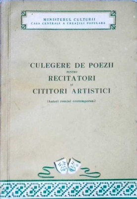 CULEGERE DE POEZII PENTRU RECITATORI SI CITITORI ARTISTICI (AUTORI ROMANI CONTEMPORANI)-COLECTIV-258464 foto