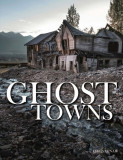 Ghost Towns | Chris McNab, 2019, Amber Books Ltd