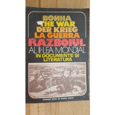 Razboiul al II-lea Mondial in documente si literatura