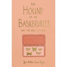 The Hound of the Baskervilles And The Valley of Fear - Wordsworth Collector&#039;s Editions - Sir Arthur Conan Doyle
