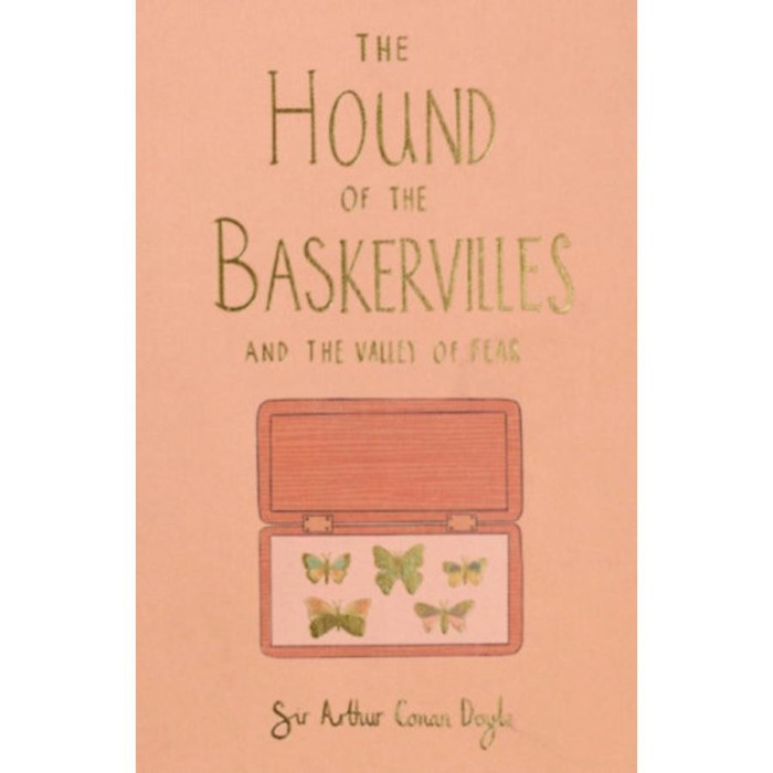 The Hound of the Baskervilles And The Valley of Fear - Wordsworth Collector&#039;s Editions - Sir Arthur Conan Doyle