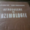 INTRODUCERE IN ENZIMOLOGIE - I. F. DUMITRU, DANA IORDACHESCU,MEDICALA 1981 624P